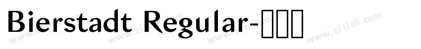 Bierstadt Regular字体转换
